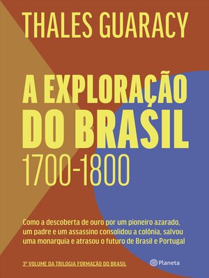 cover image of A exploração do Brasil (1700-1800)